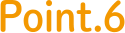 POINT 6